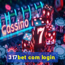 317bet com login